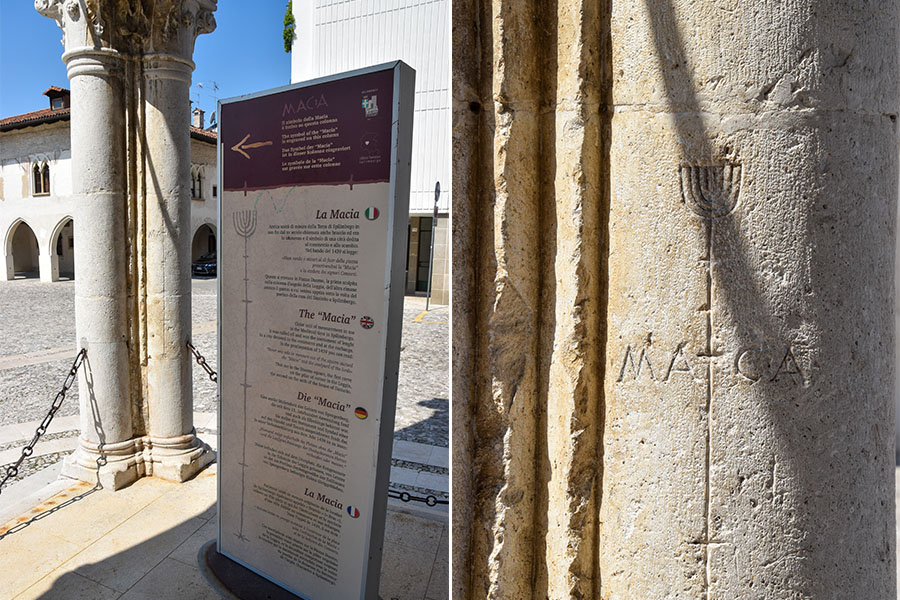 On Spilimbergo's Municipal Loggia, the "macia" symbol is carved into a column, along with the word "MACIA."